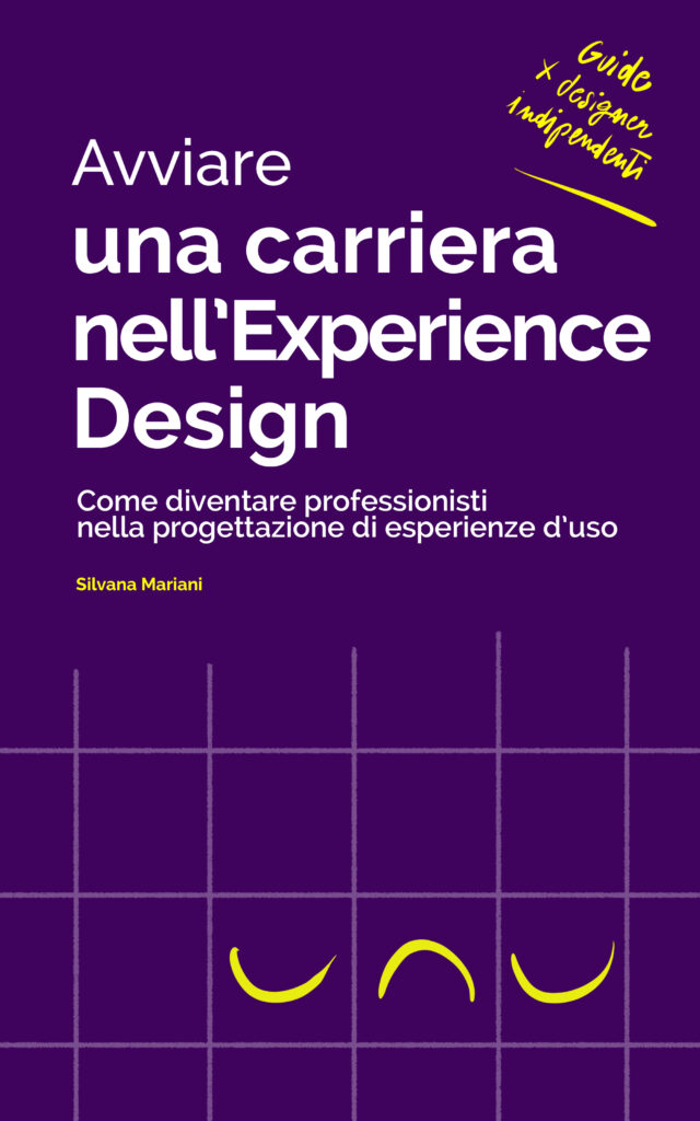 Guida #4: Una Carriera nell'Experience Design