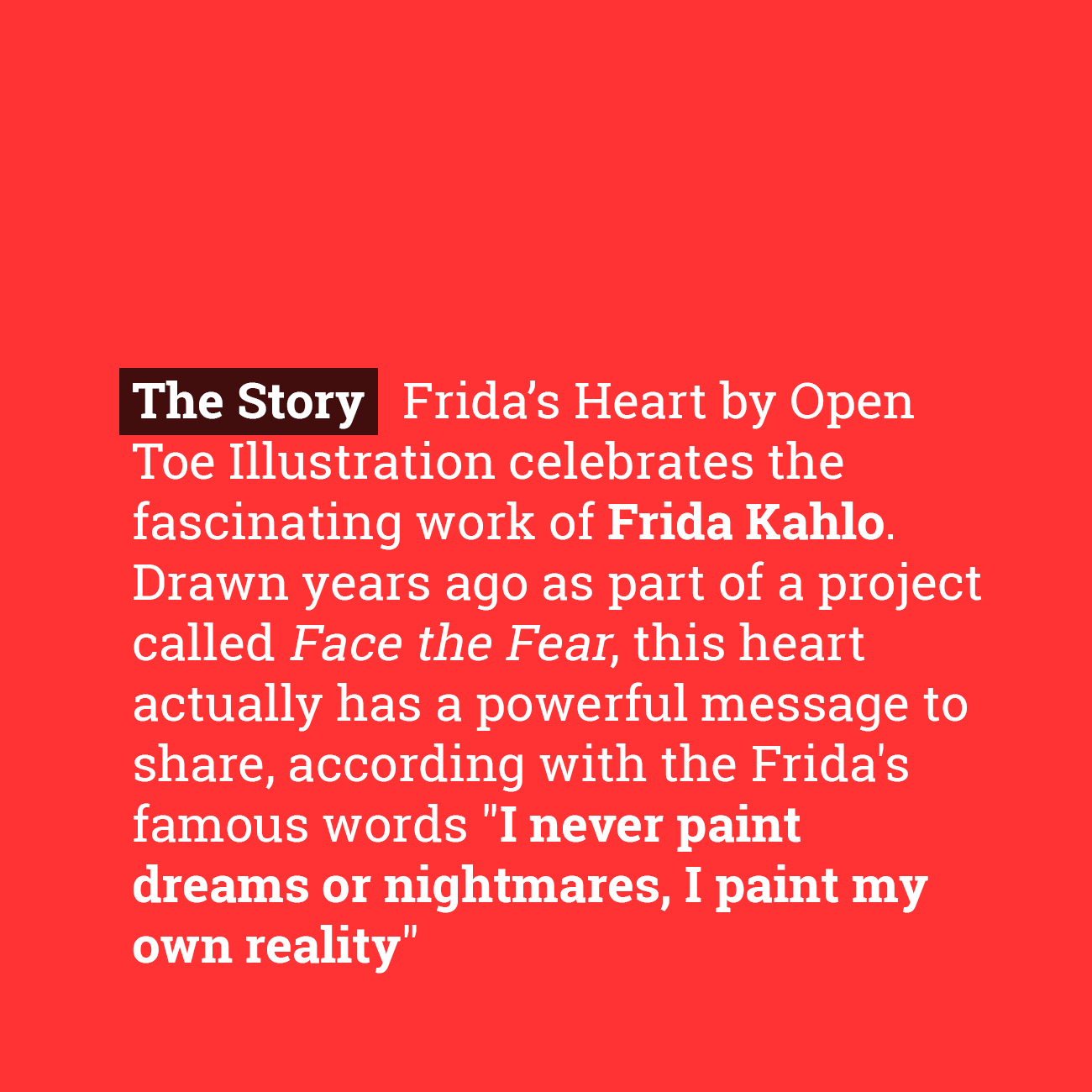 Frida's Heart Campaign - The Story